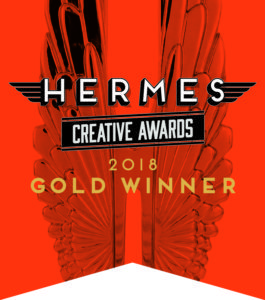 Hermes Creative Awards 2018 Gold Winner
