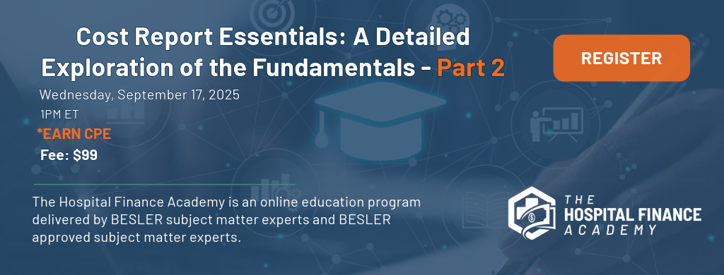 Academy Webinar: Cost Report Essentials Part 2
