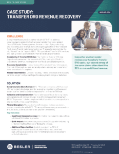 BESLER Case Study: Transfer DRG Revenue Recovery