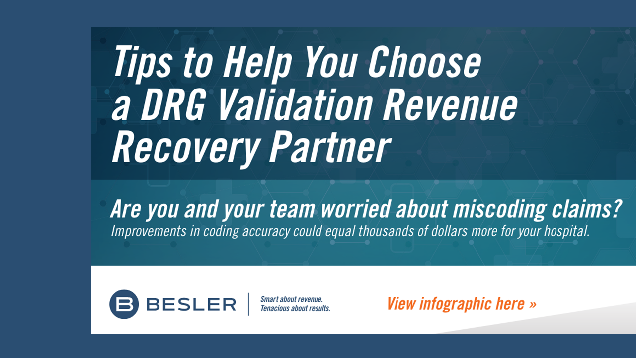 Tips to Help You Choose a DRG Validation Revenue Recovery Partner [INFOGRAPHIC]