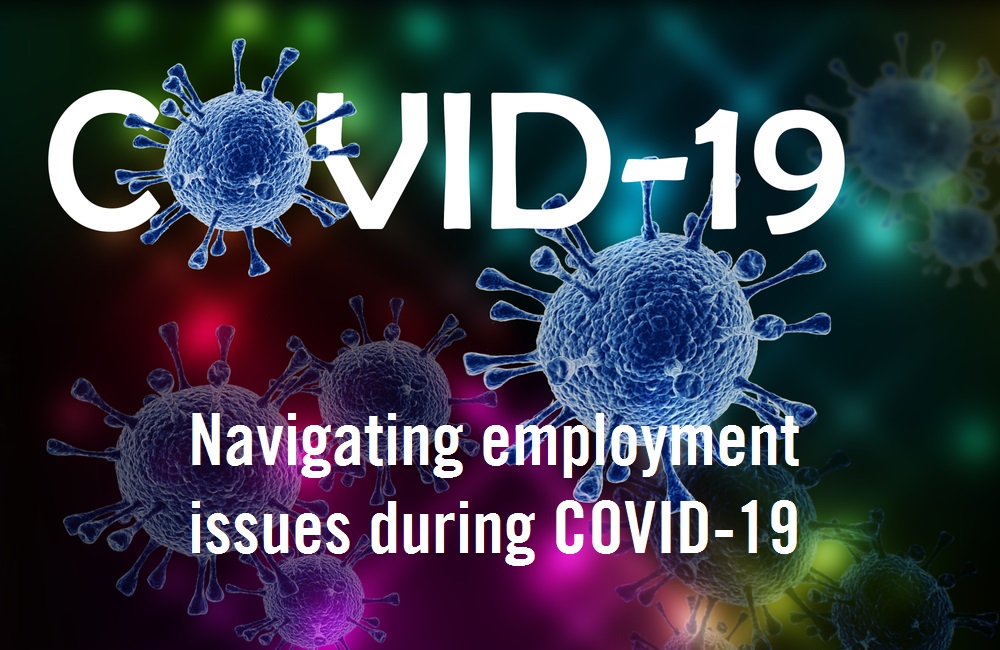 Navigating employment issues during COVID-19 [PODCAST]