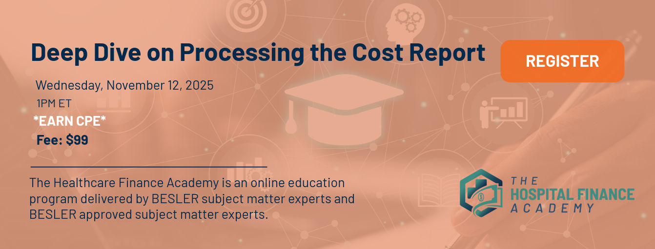 BESLER Academy Webinar - Deep Dive on Processing the Cost Report