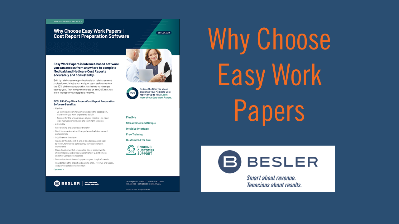 Why Choose Easy Work Papers | Cost Report Preparation Software