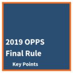 2019 IPPS Final Rule Key Points